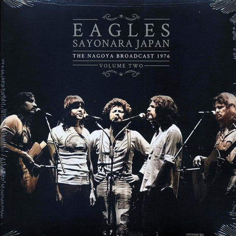 Eagles - Sayonara Japan Volume 2: The Nagoya Broadcast 1976 (2xLP) - Vinyl LP, LP