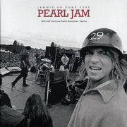 Pearl Jam - Jammin' On Home Turf: 1995 Self Pollution Radio Broadcast, Seattle - Vinyl LP