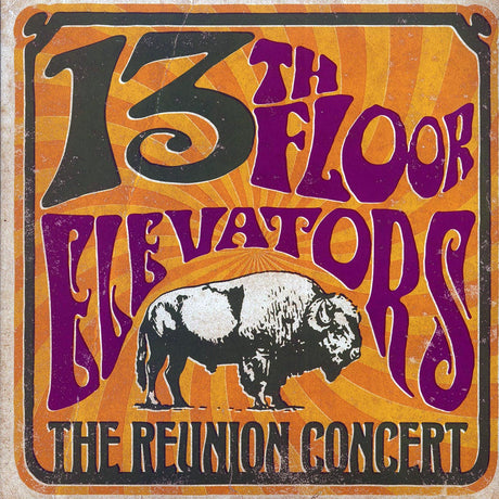 The 13th Floor Elevators - The Reunion Concert: Liberty Lunch, Houston, Texas, 11th August 1984 (2xLP) (yellow vinyl) - Vinyl LP, LP