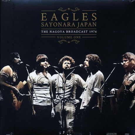 Eagles - Sayonara Japan Volume 1: The Nagoya Broadcast 1976 (2xLP) - Vinyl LP, LP