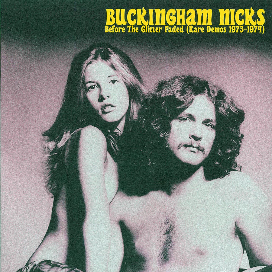 Buckingham Nicks (Stevie Nicks) - Before The Glitter Faded: Rare Demos 1973-1974 -- LP