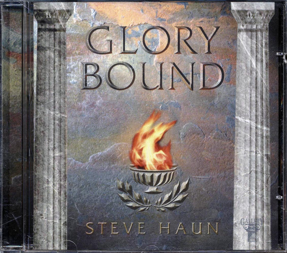 Steve Haun - Glory Bound - CD