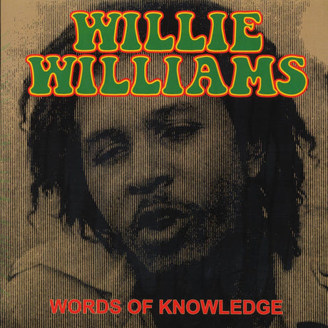 Willie Williams - Words Of Knowledge - Vinyl LP, LP