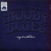 The Moody Blues - Say It With Love (RSD 2018) (ltd. ed.) (colored vinyl) - Vinyl LP