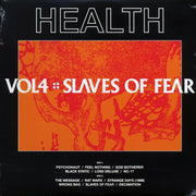 Health - Volume 4: Slaves Of Fear - Vinyl LP