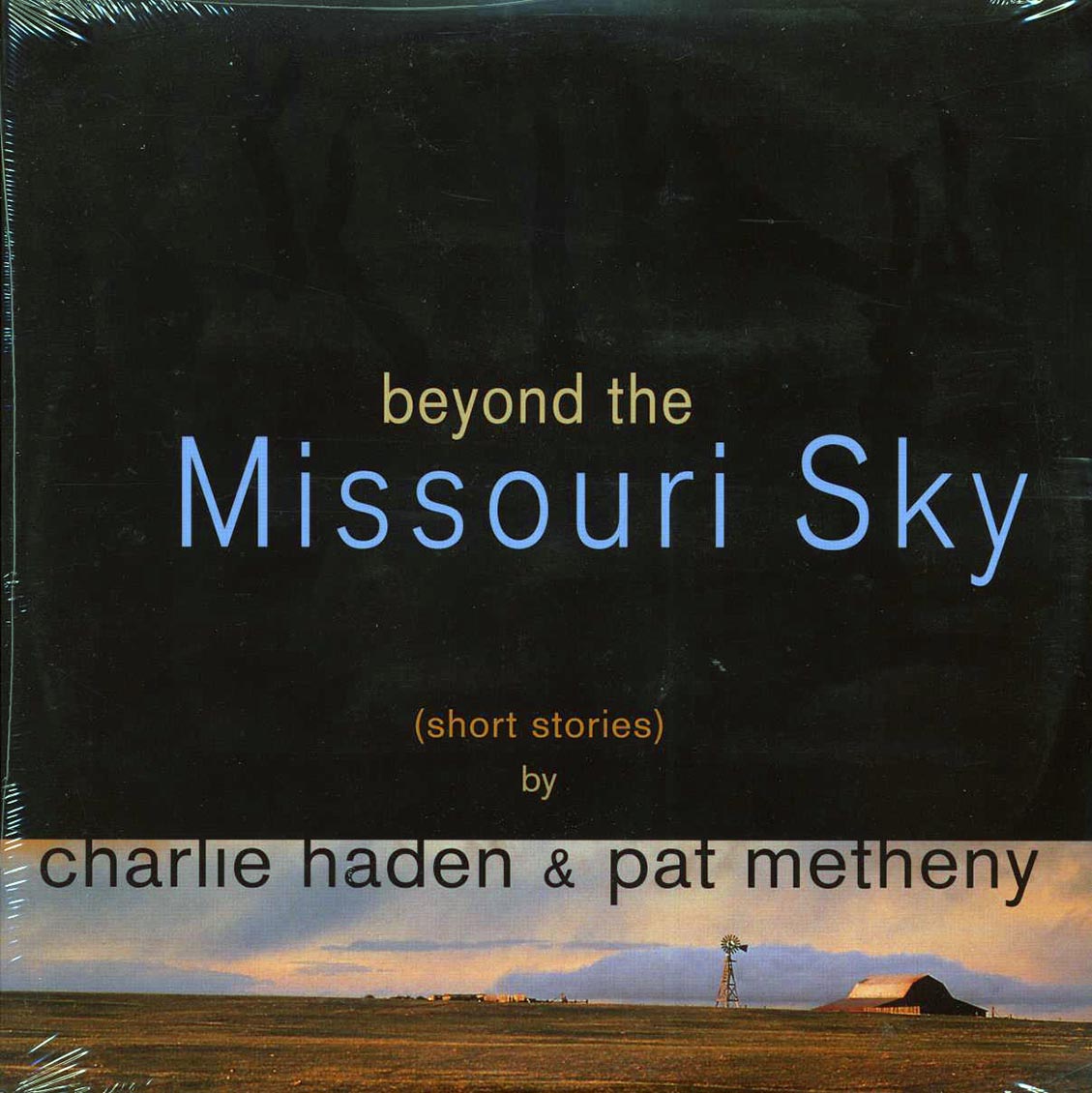 Charlie Haden, Pat Metheny - Beyond The Missouri Sky: Short Stories (2xLP) - Vinyl LP