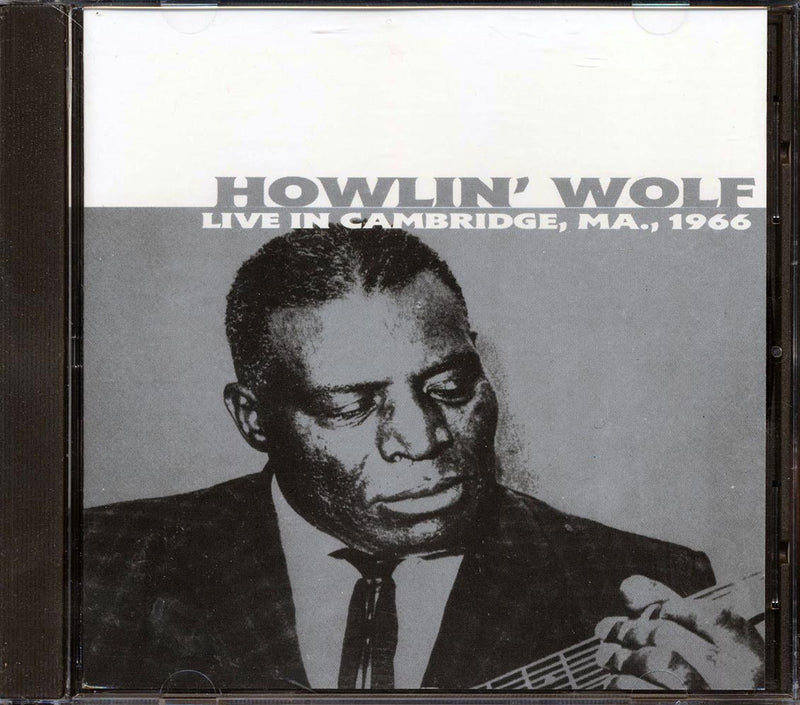 Howlin' Wolf - Live In Cambridge, MA 1966 - CD