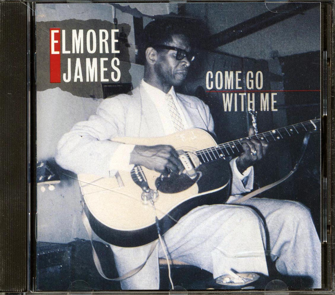 Elmore James - Come Go With Me (24 tracks) - CD