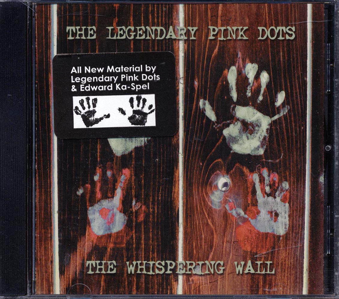 The Legendary Pink Dots - The Whispering Wall (marked/ltd stock) - CD