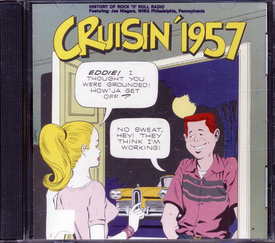 The Spaniels, The Diamonds, Chuck Berry, Dale Hawkins, Etc - Cruisin' 1957 - CD