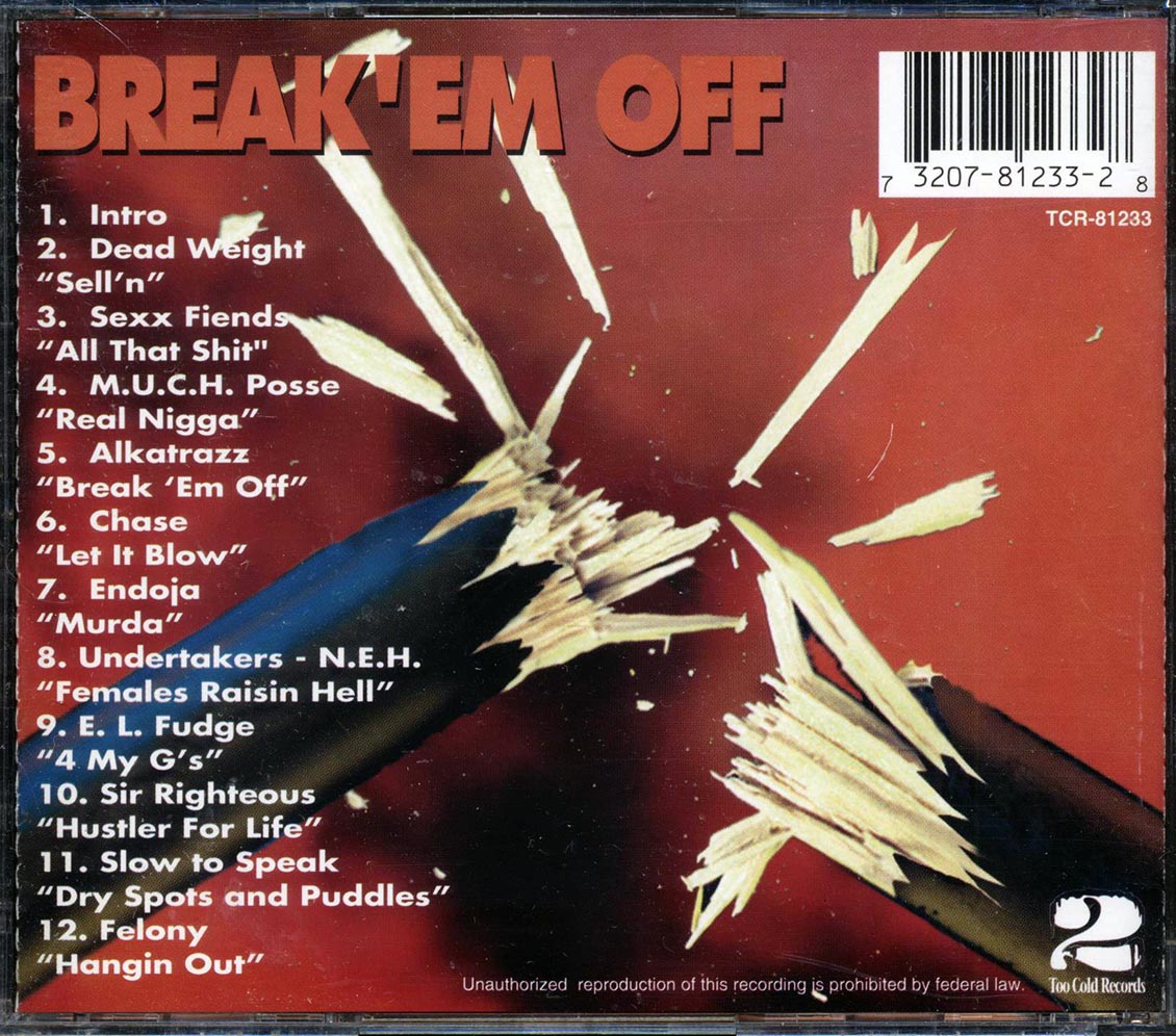 Original E, Dead Weight, Felony, Alkatrazz, Etc. - Break'Em Off - CD, CD