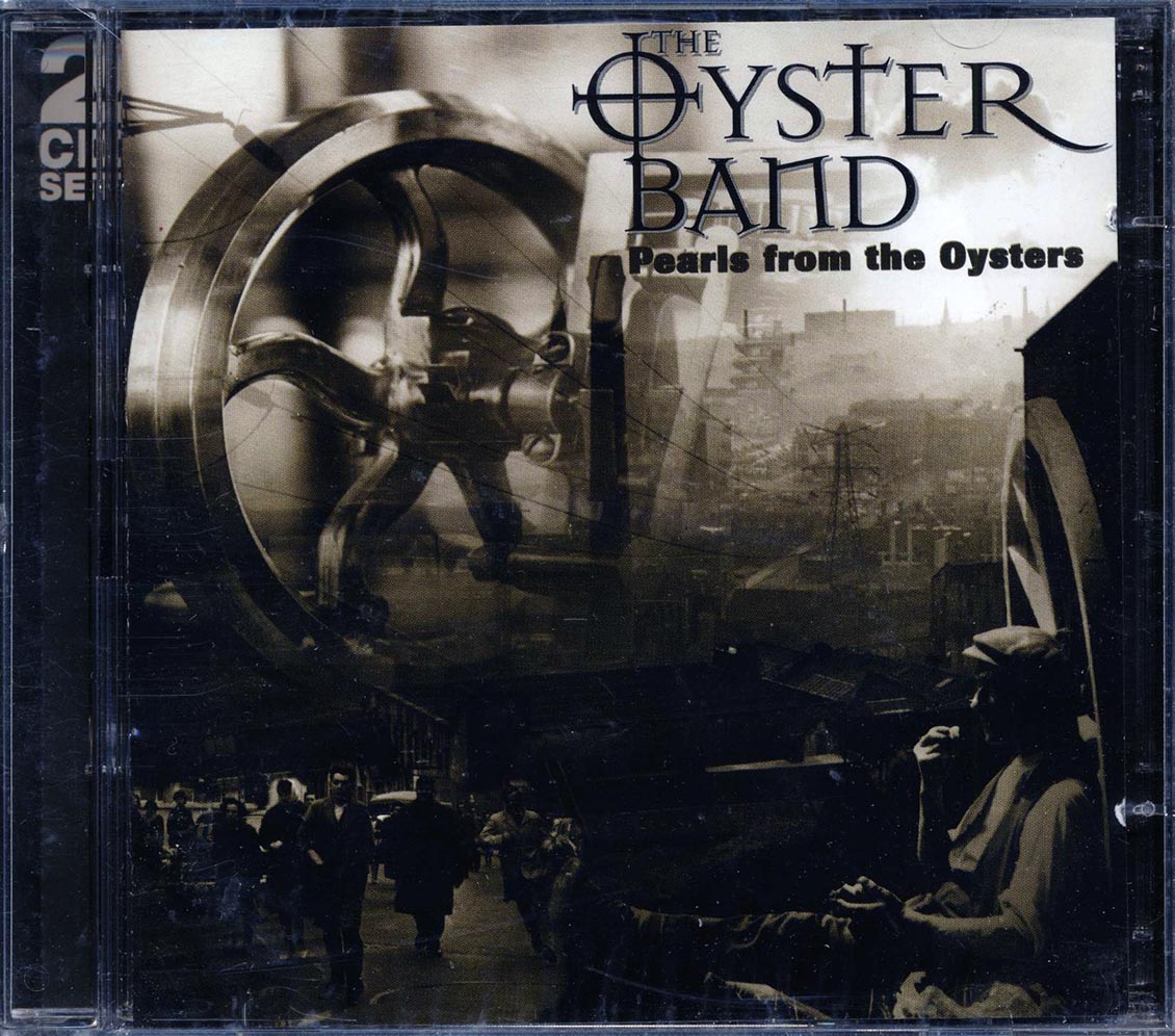 The Oyster Band - Pearls From The Oysters (30 tracks) (2xCD) - CD