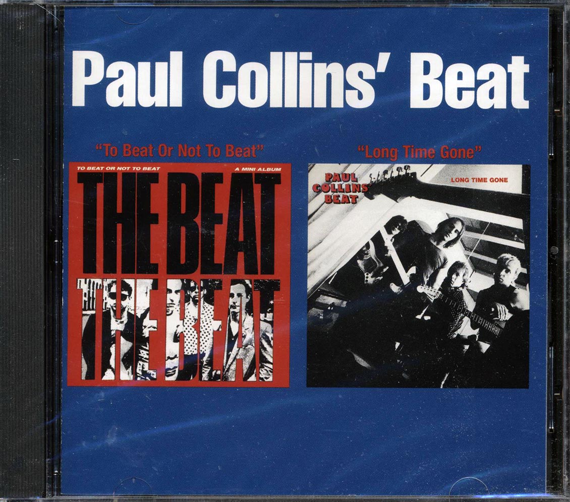 Paul Collins' Beat - To Beat Or Not To Beat + Long Time Gone (2 albums on 1 CD) (+3 bonus tracks) - CD