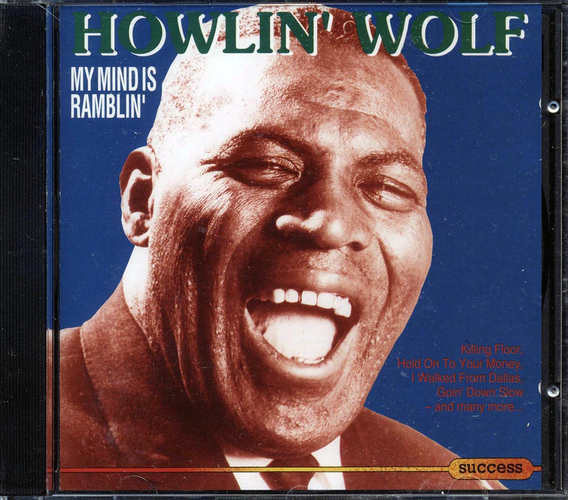 Howlin' Wolf - My Mind Is Ramblin' - CD