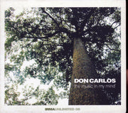 Don Carlos - The Music In My Mind - CD