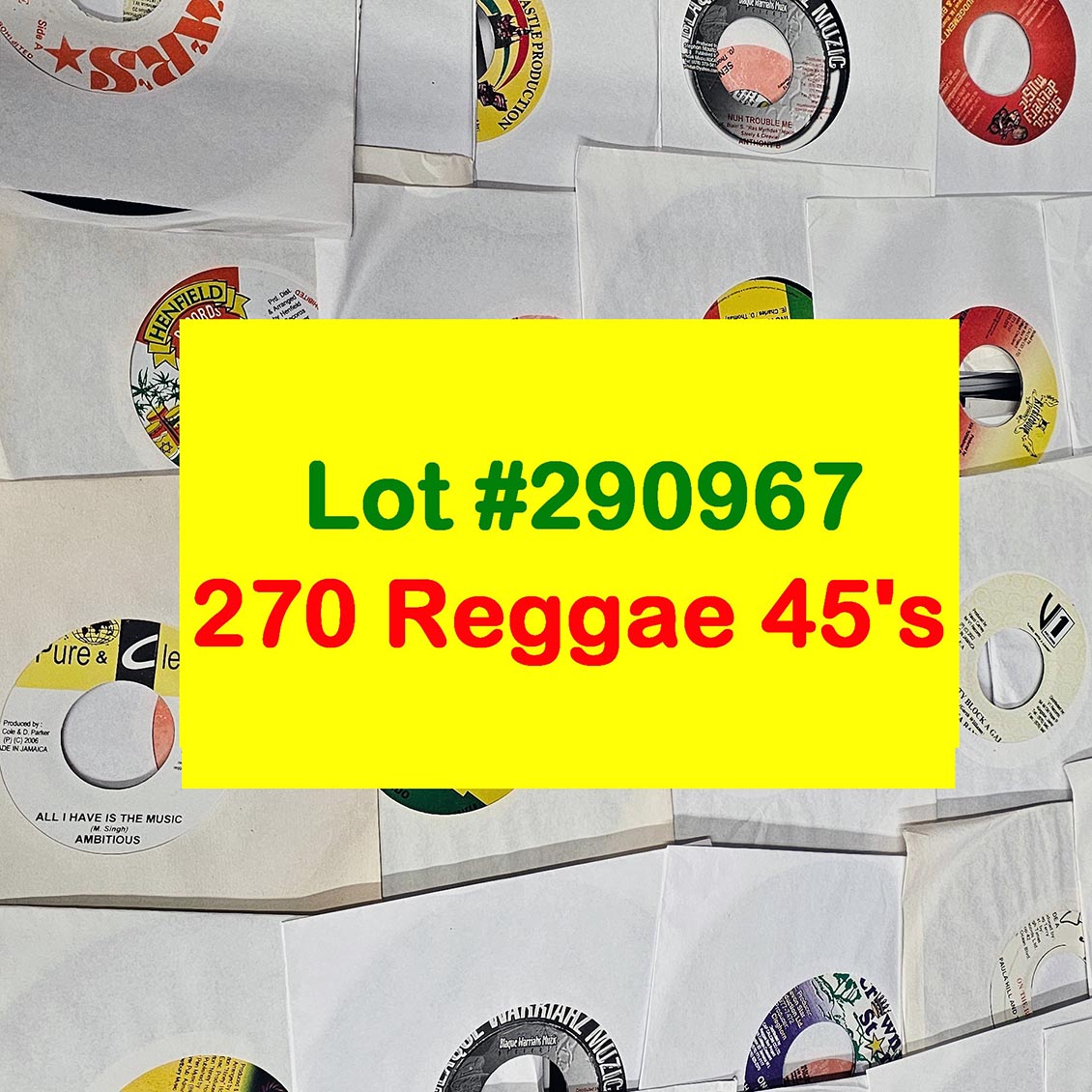 Luciano, Beres Hammond, Sizzla, Capleton, Etc. - Lot #290967: Collection Of 270 7 Inch 45's (NEW) - 7"