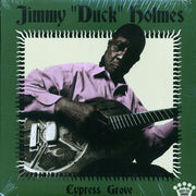 Jimmy Duck Holmes - Cypress Grove - Vinyl LP