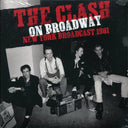 The Clash - On Broadway: New York Broadcast 1981 (2xLP) - Vinyl LP, LP