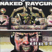 Naked Raygun - Throb Throb (ltd. ed.) (clear vinyl) - Vinyl LP