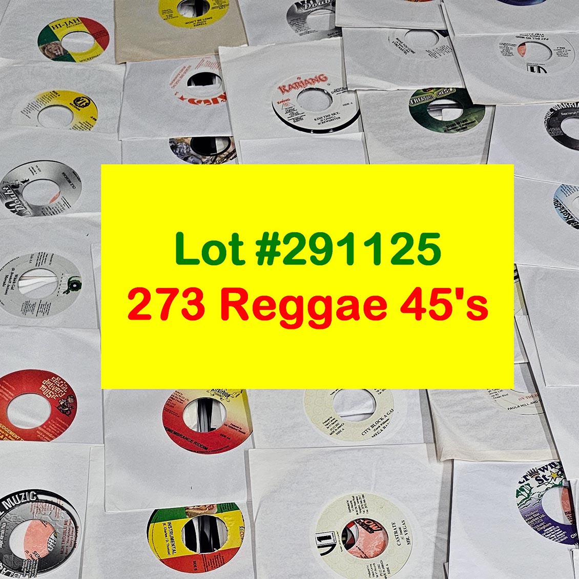 Fred Locks, Garnett Silk, Lutan Fyah, Ras Shiloh, Queen Ifrica, Etc. - Lot #291125: Collection Of 273 7 Inch 45's (NEW) - 7"