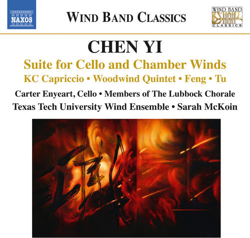 Suite For Cello & Chamber Winds -- Yi / Enyeart / Texas Tech University Wind Ensemble, CD