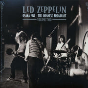 Led Zeppelin - Osaka 1971 Volume 2: The Japanese Broadcast (2xLP) - Vinyl LP