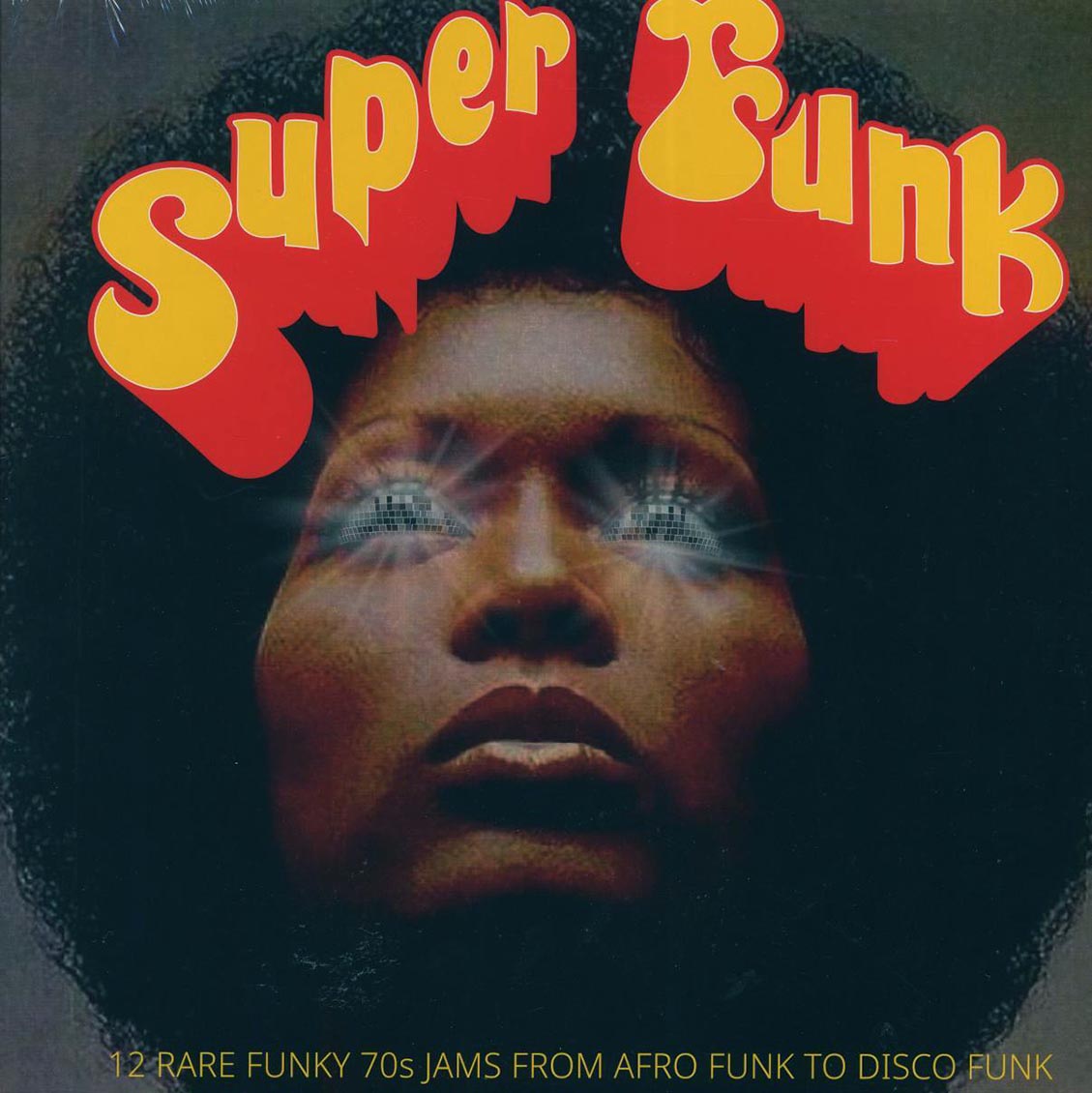 Max B, Zubaba, Doctor Dark, Hudson People, Etc. - Super Funk: 12 Rare Funky Jams From Afro Funk To Disco Funk - Vinyl LP