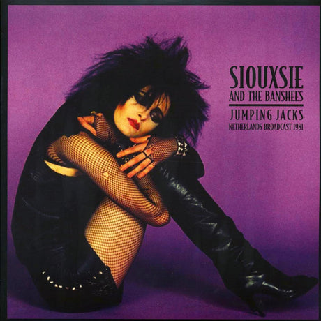 Siouxsie & The Banshees - Jumping Jacks: Netherlands Broadcast 1981 (ltd. ed.) (2xLP) (clear vinyl) - Vinyl LP, LP