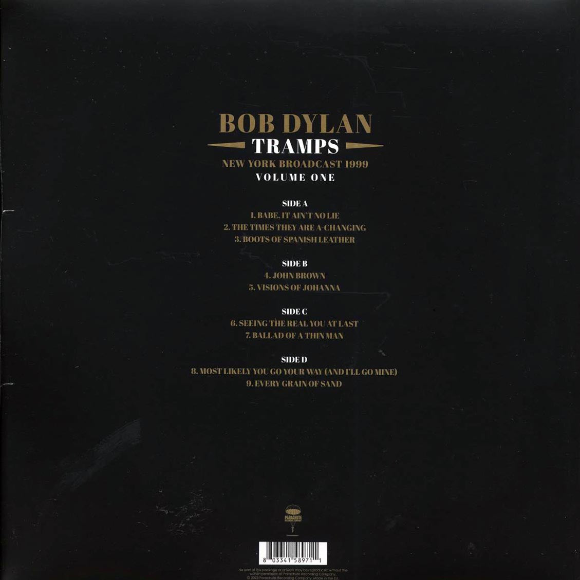 Bob Dylan - Tramps Volume 1: New York Broadcast 1999 (2xLP) - Vinyl LP, LP