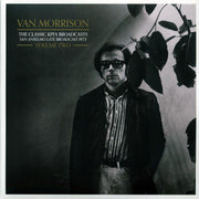 Van Morrison - The Classic KPFA Broadcasts Volume 2: San Anselmo Late Broadcast 1973 (2xLP) - Vinyl LP
