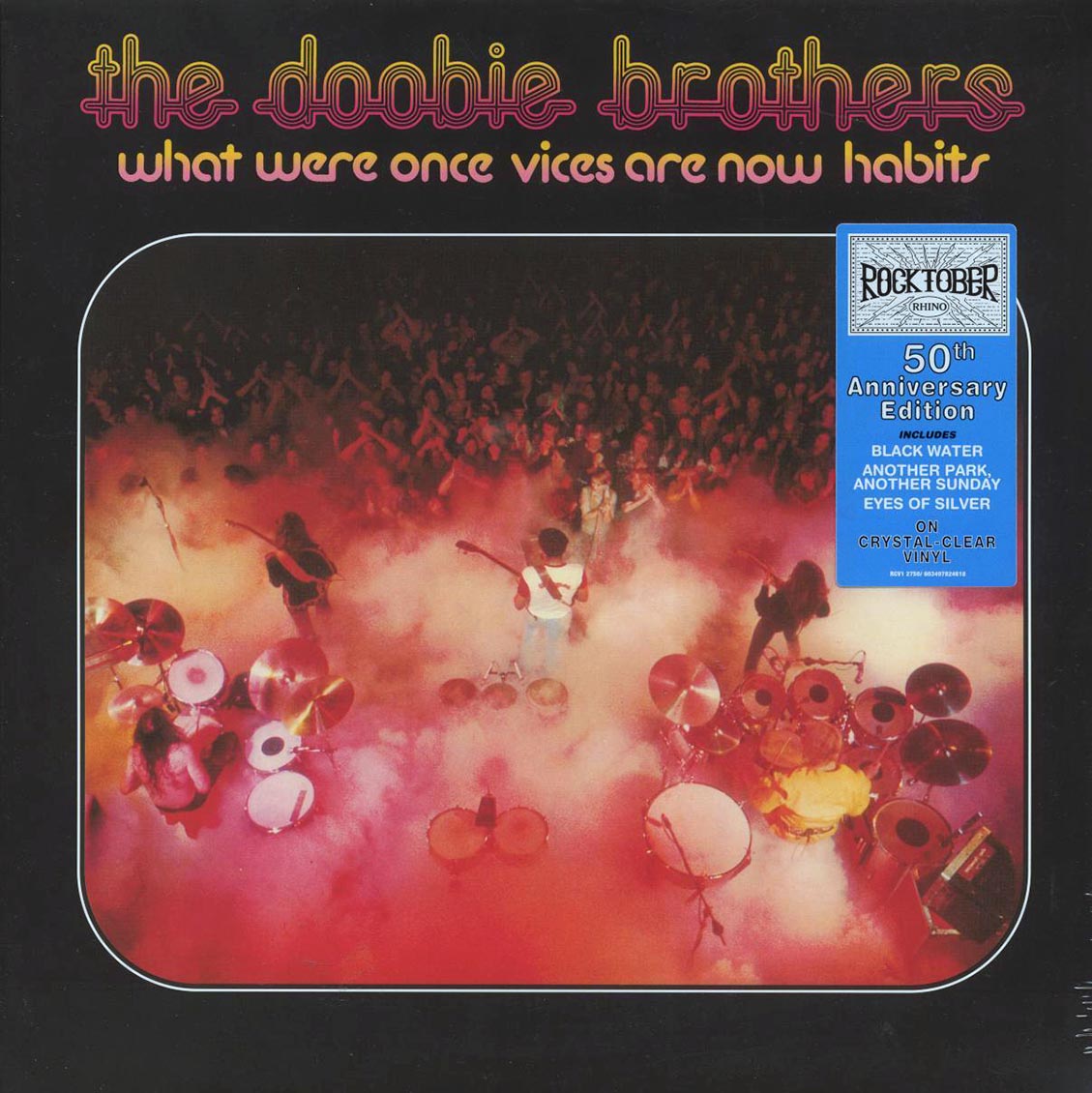 The Doobie Brothers - What Were Once Vices Are Now Habits (50th Anniv. Ed.) (clear vinyl) (remastered) - Vinyl LP