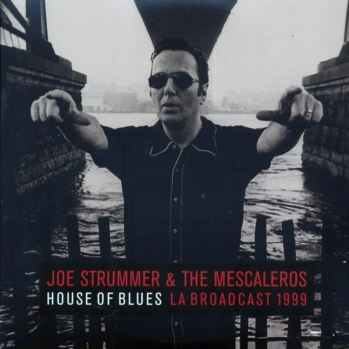 Joe Strummer & The Mescaleros - House Of Blues LA Broadcast 1999 (2xLP) - Vinyl LP
