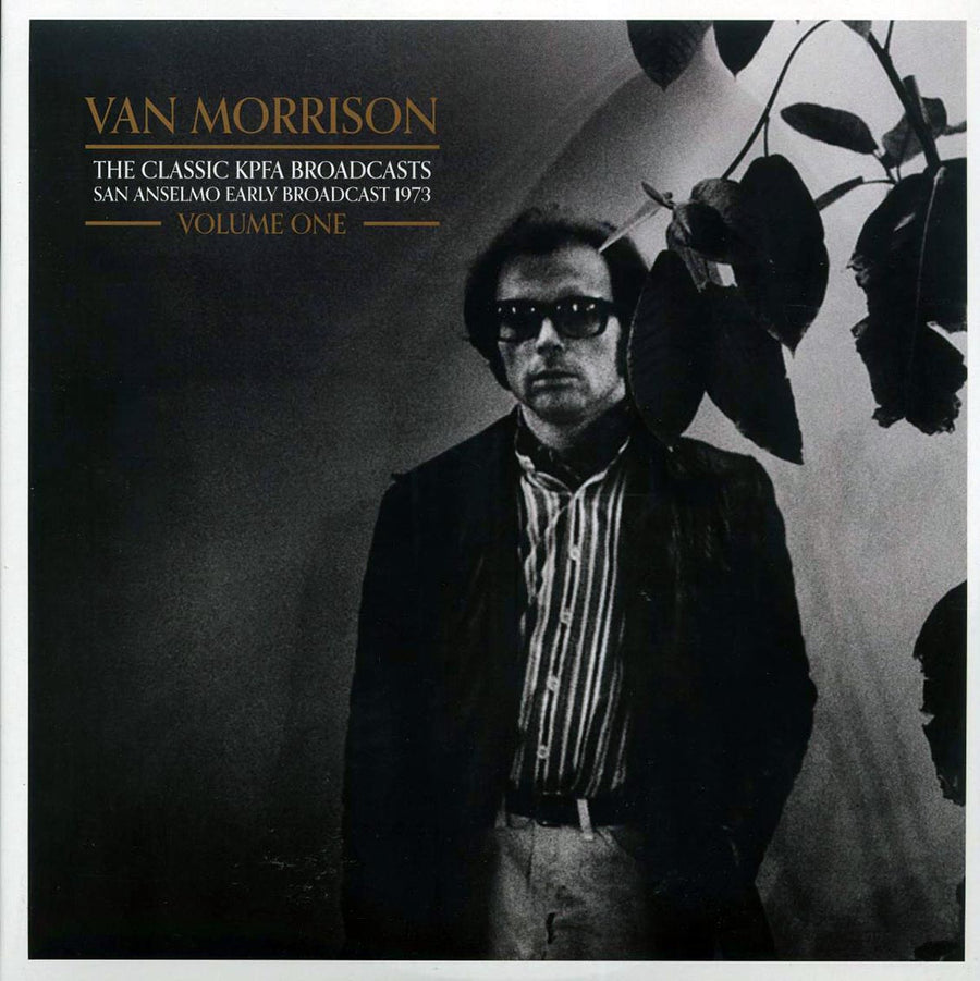 Van Morrison - The Classic KPFA Broadcasts Volume 1: San Anselmo Early Broadcast 1973 (2xLP) - Vinyl LP, LP