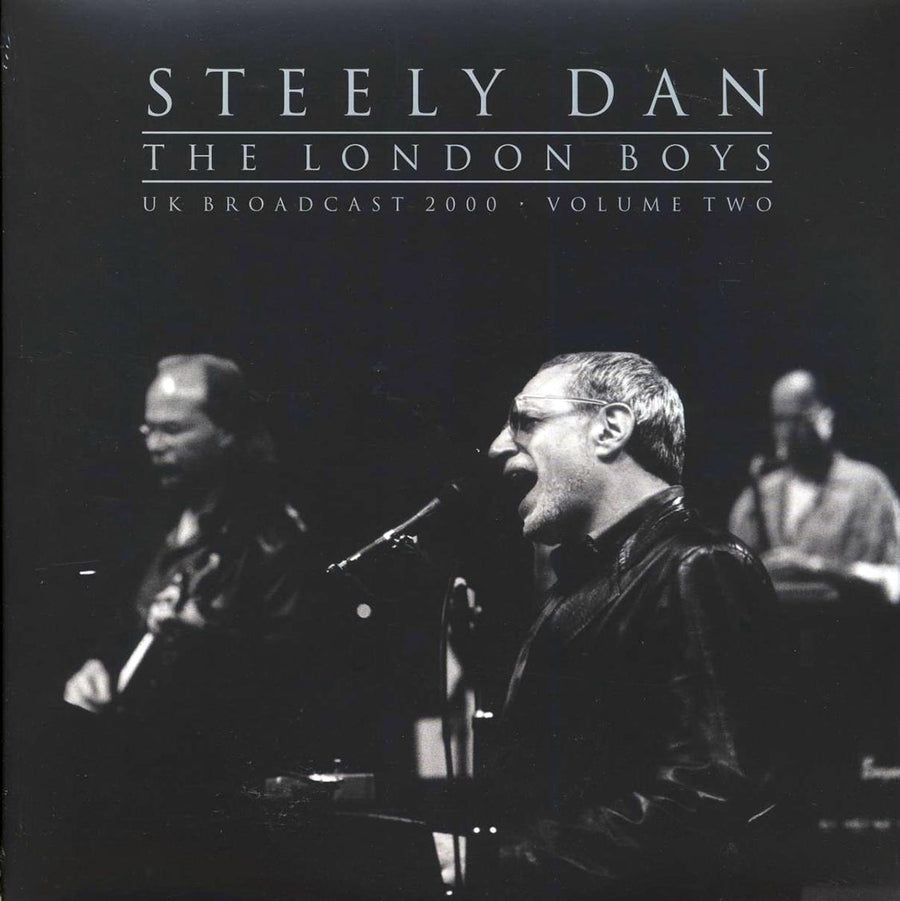 Steely Dan - The London Boys Volume 2: UK Broadcast 2000 (2xLP) - Vinyl LP, LP