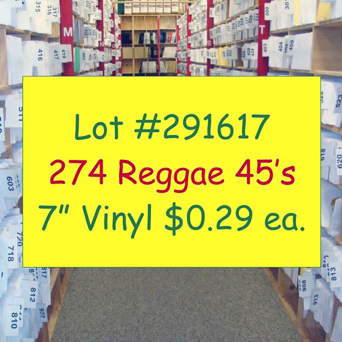 Prezident Brown, Anthony B, Capleton, Sizzla, Bounty Killer, Etc. - Lot #291617: Collection Of 274 7 Inch 45's (NEW) - 7"