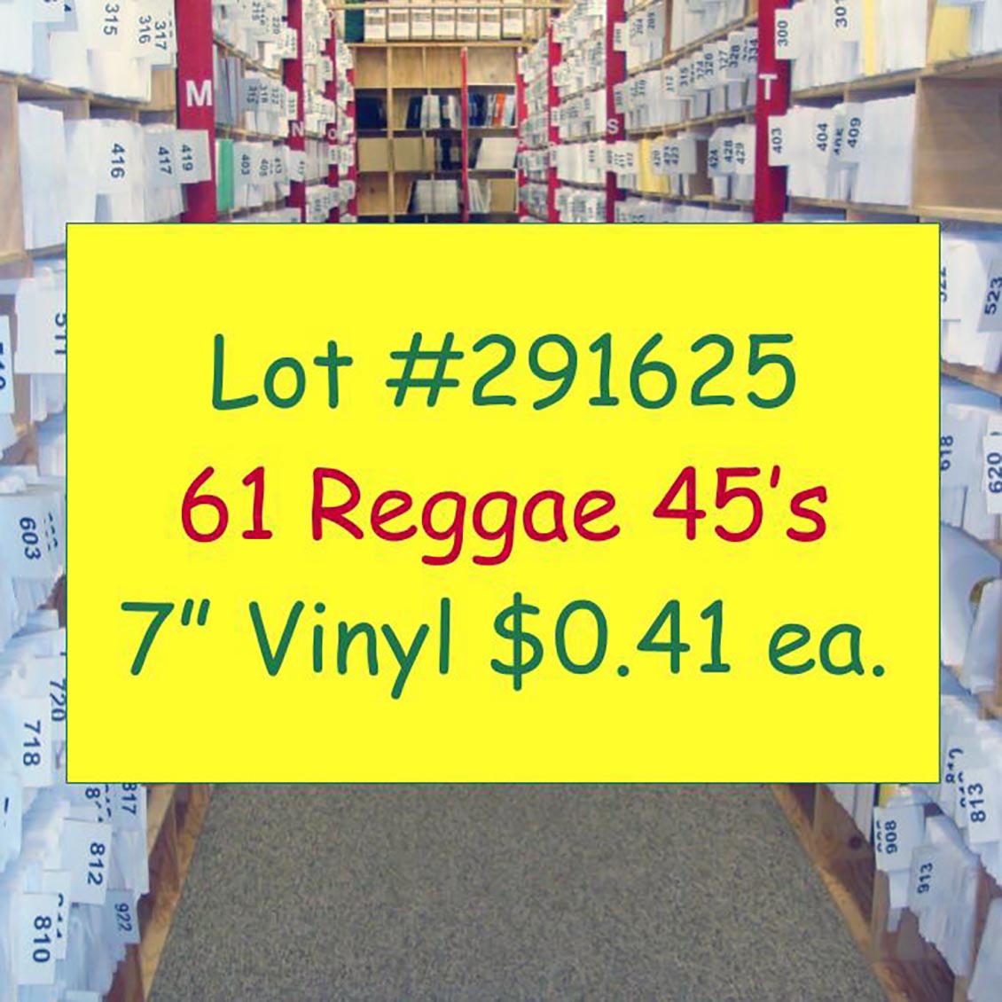 Daville, King David, Luciano, Turbulence, Anthony B, Etc. - Lot #291625: Collection Of 61 7 Inch 45's (NEW) - 7"