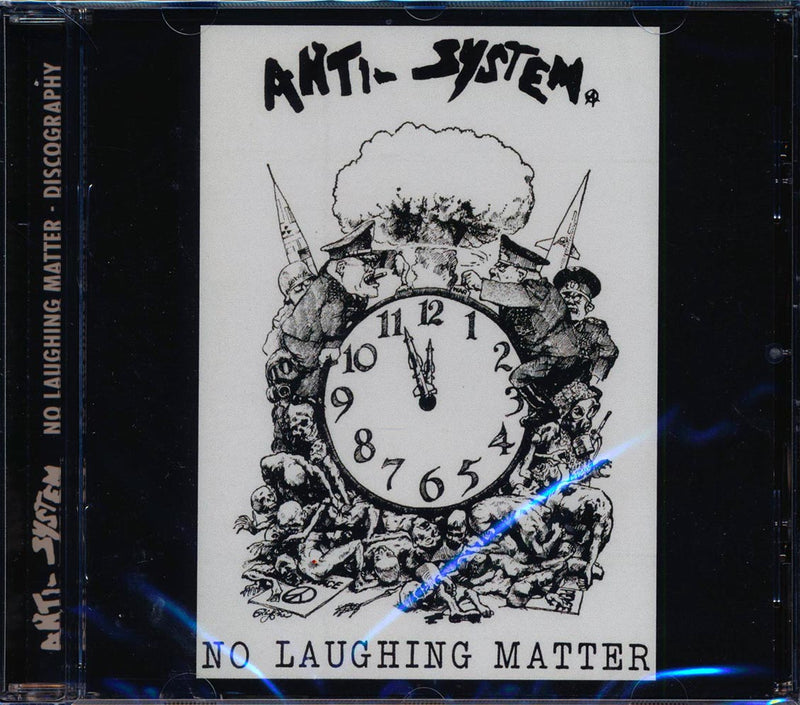 Anti-System - No Laughing Matter: Discography (25 tracks) - CD