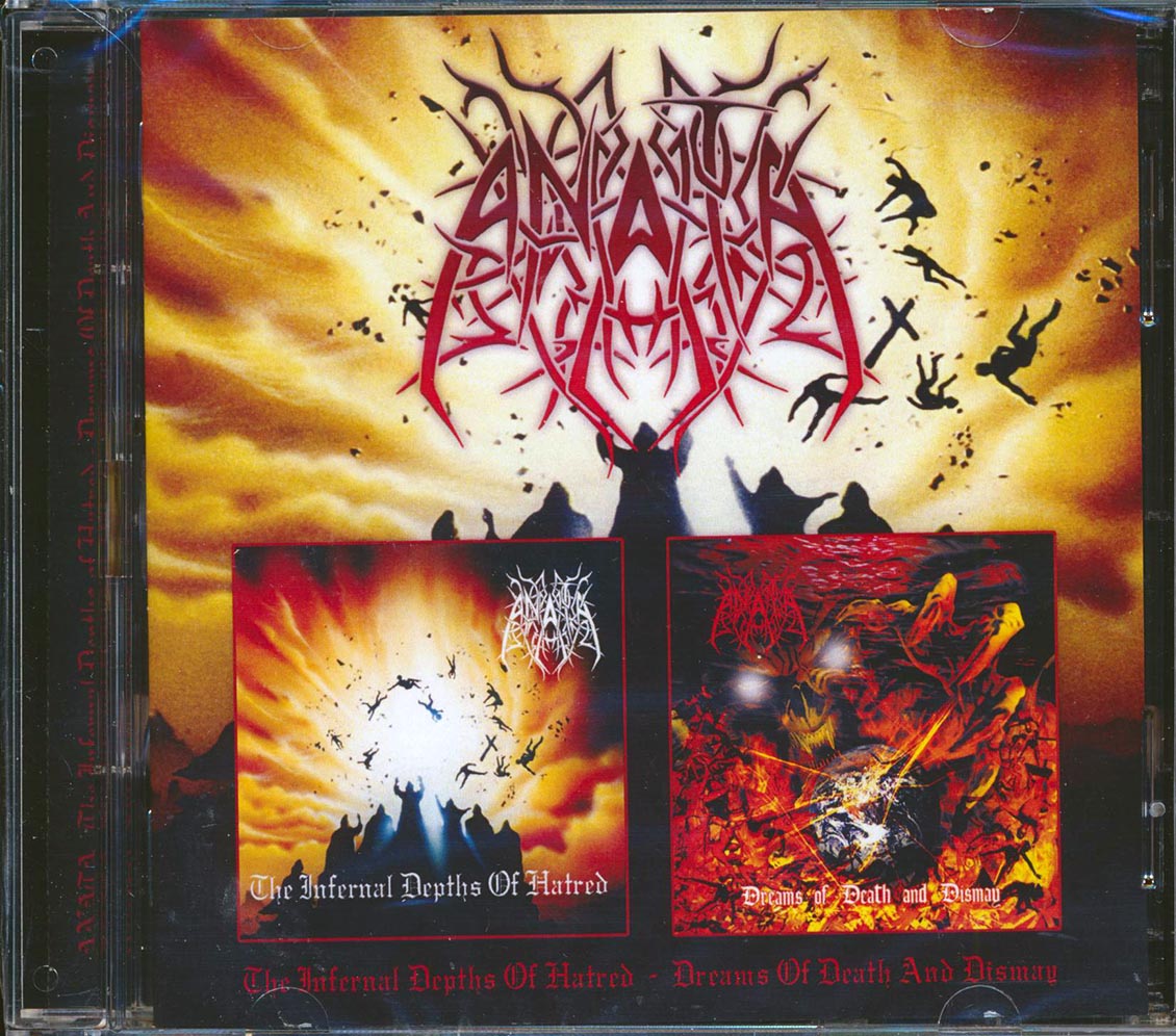Anata - The Infernal Depths Of Hatred + Dreams Of Death And Dismay (2 albums on 2 CDs) (2xCD) - CD