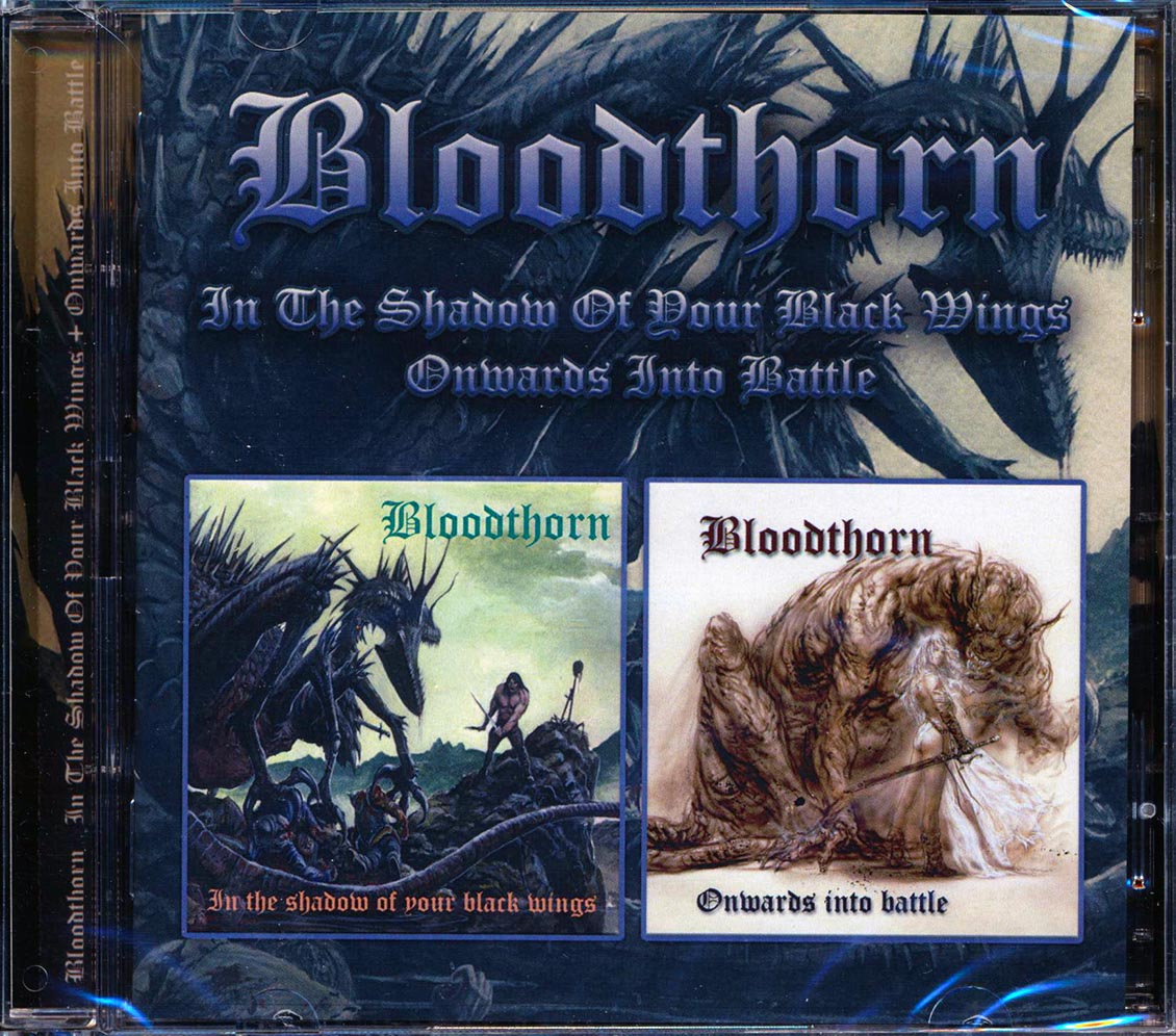 Bloodthorn - In The Shadow Of Dour Black Wings + Onwards Into Battle (2 albums on 2 CDs) (2xCD) - CD