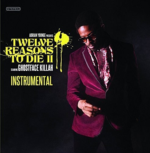 12 Reasons To Die Ii: Instrumentals