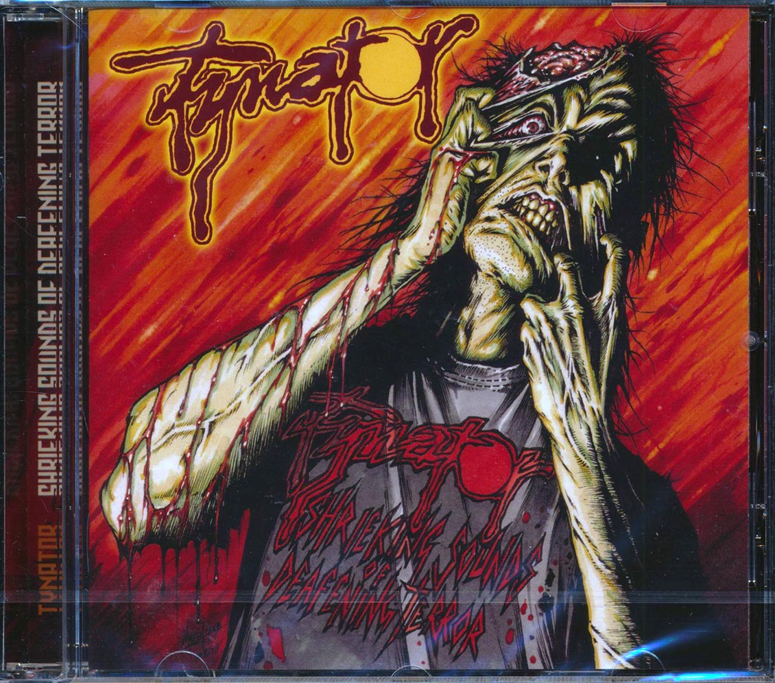 Tynator - Shrieking Sounds Of Deafening Terror - CD