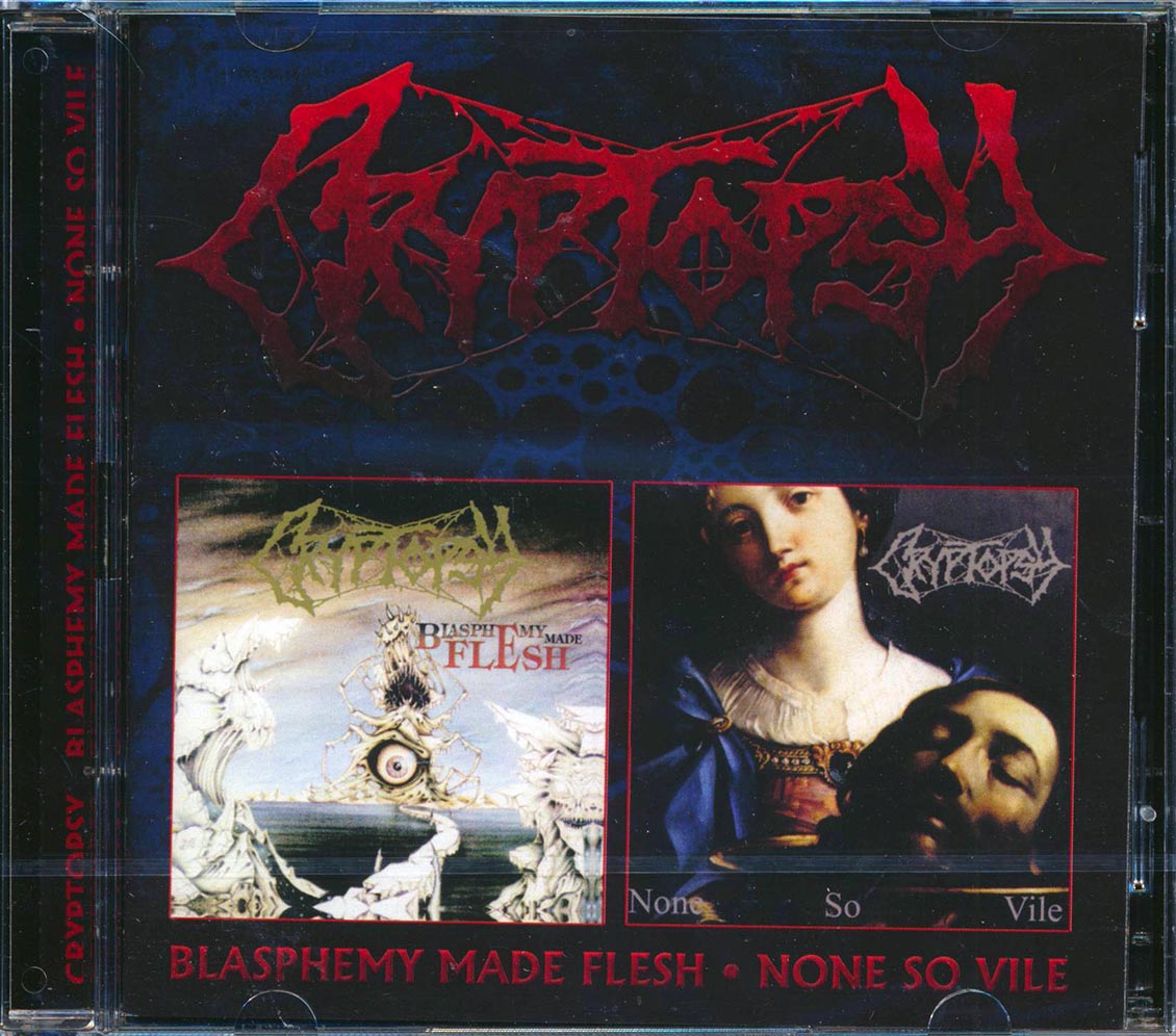 Cryptopsy - Blasphemy Made Flesh + None So Vile (2xCD) - CD