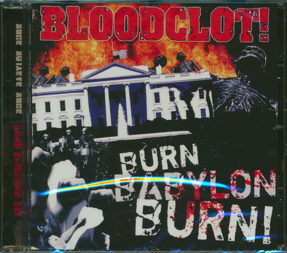 Bloodclot - Burn Babylon Burn! - CD