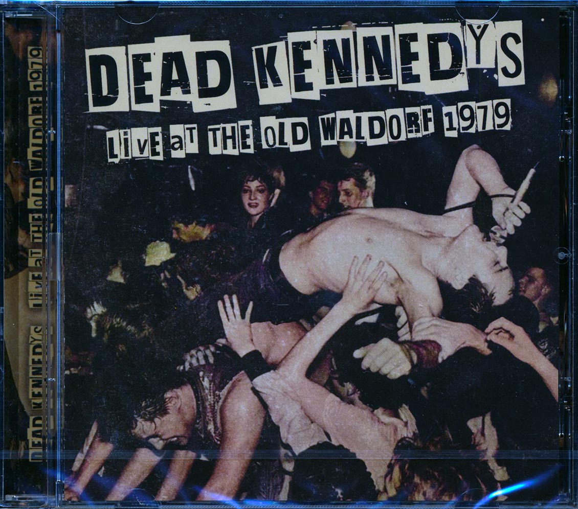 Dead Kennedys - Live At The Old Waldorf 1979 - CD