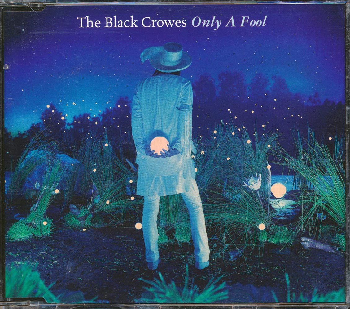 The Black Crowes - Only A Fool - CD