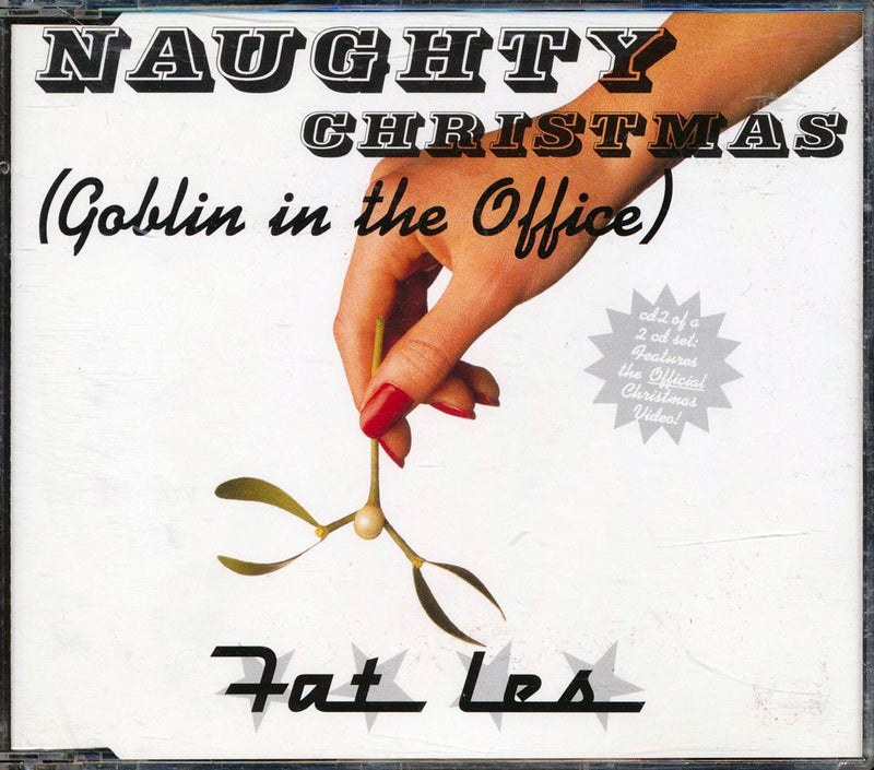 Fat Les - Naughty Christmas (Goblin In The Office) - CD