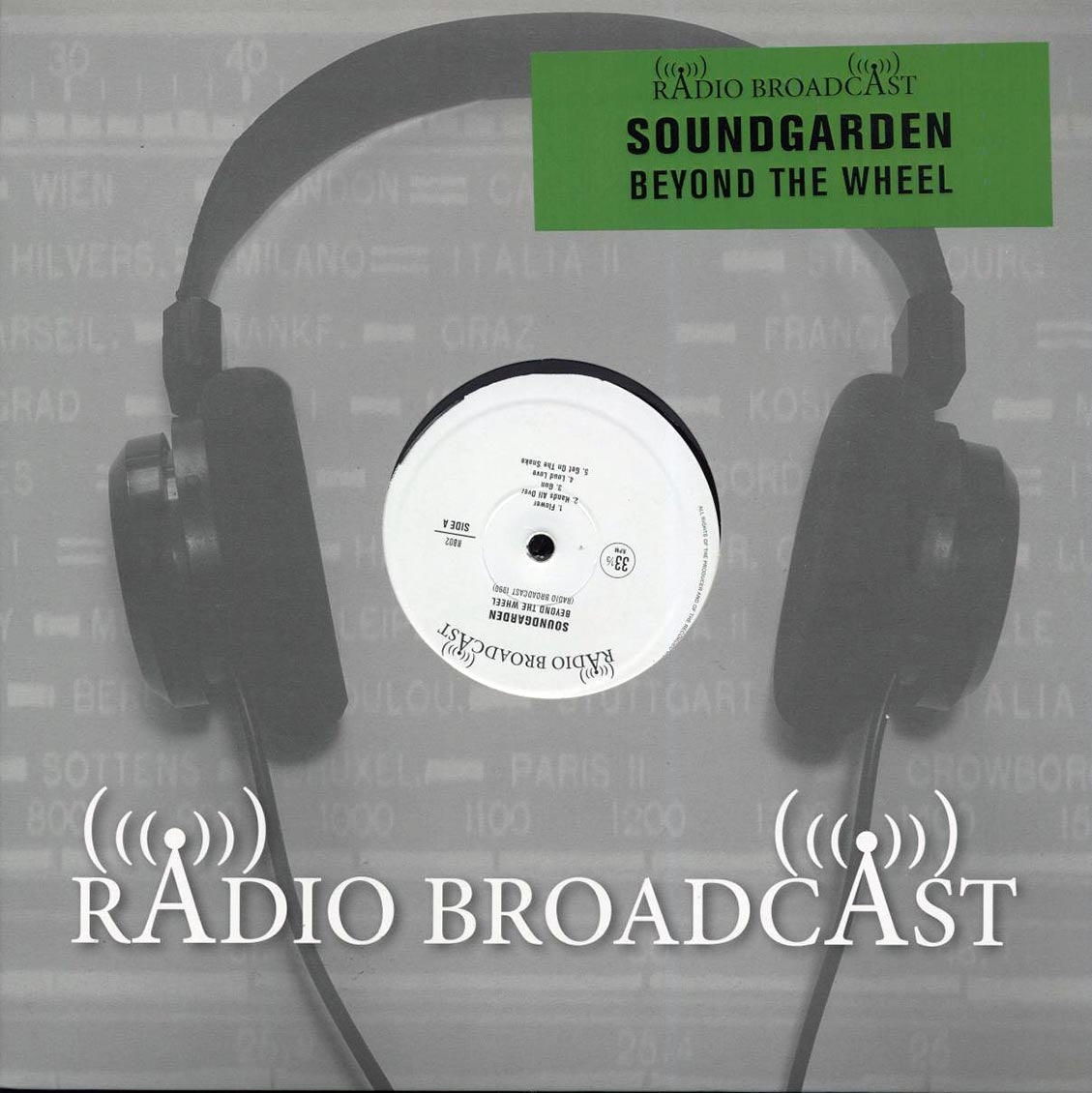 Soundgarden - Beyond The Wheel: Radio Broadcast 1990 - Vinyl LP