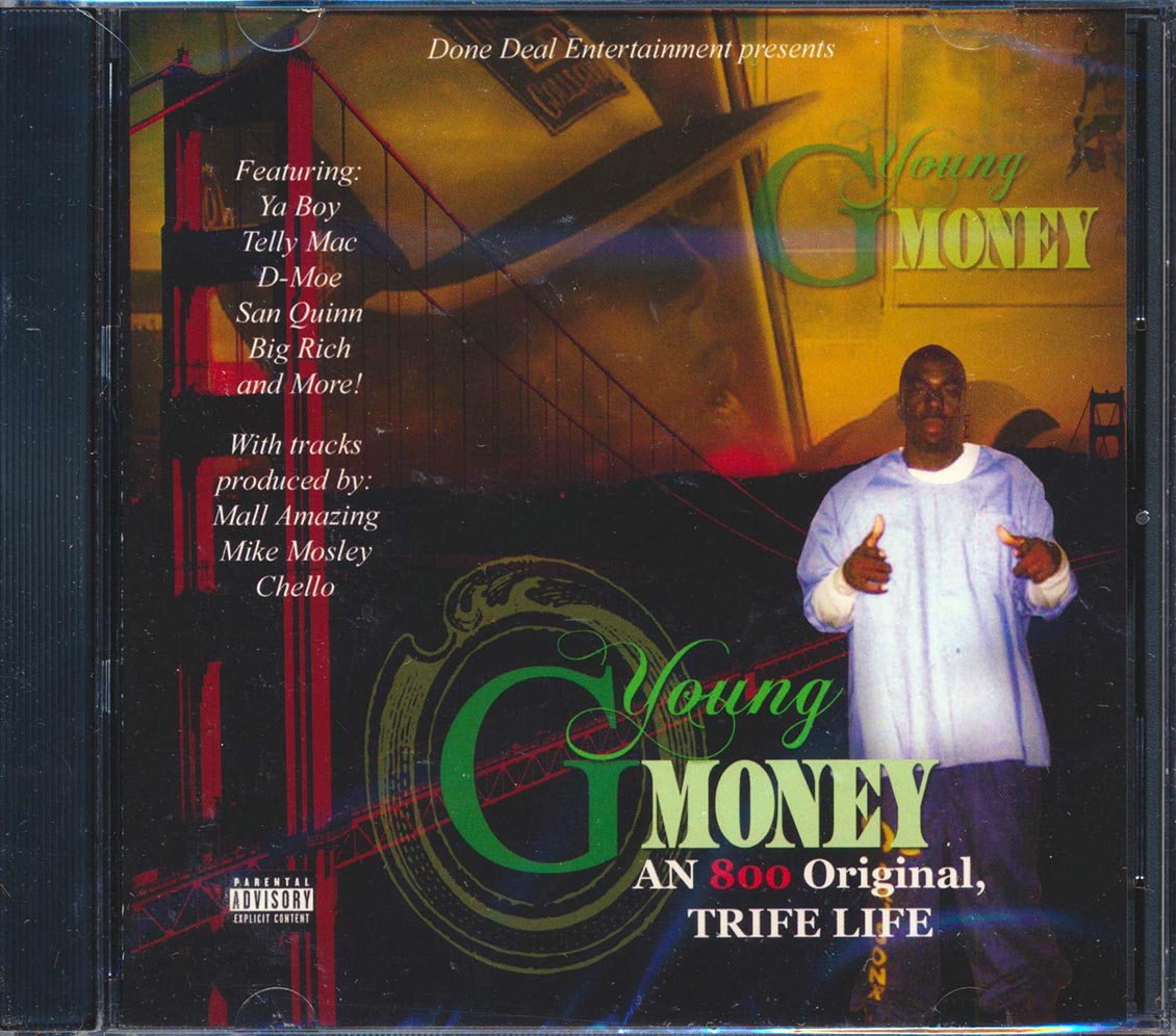 Young G Money - An 800 Original, Trife Life - CD