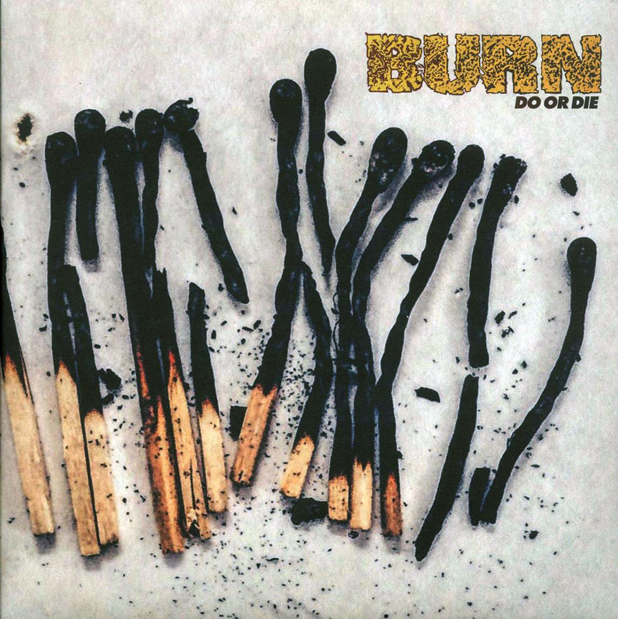 Burn - Do Or Die - Vinyl LP, LP