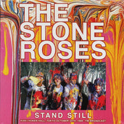 The Stone Roses - Stand Still: Kan-I Hoken Hall, Tokyo, October 24th, 1989 - Vinyl LP